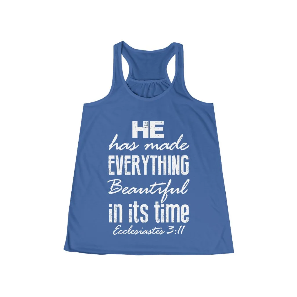 He Has Made Everything Beautiful Christian Women's Flowy Racerback Tank ML