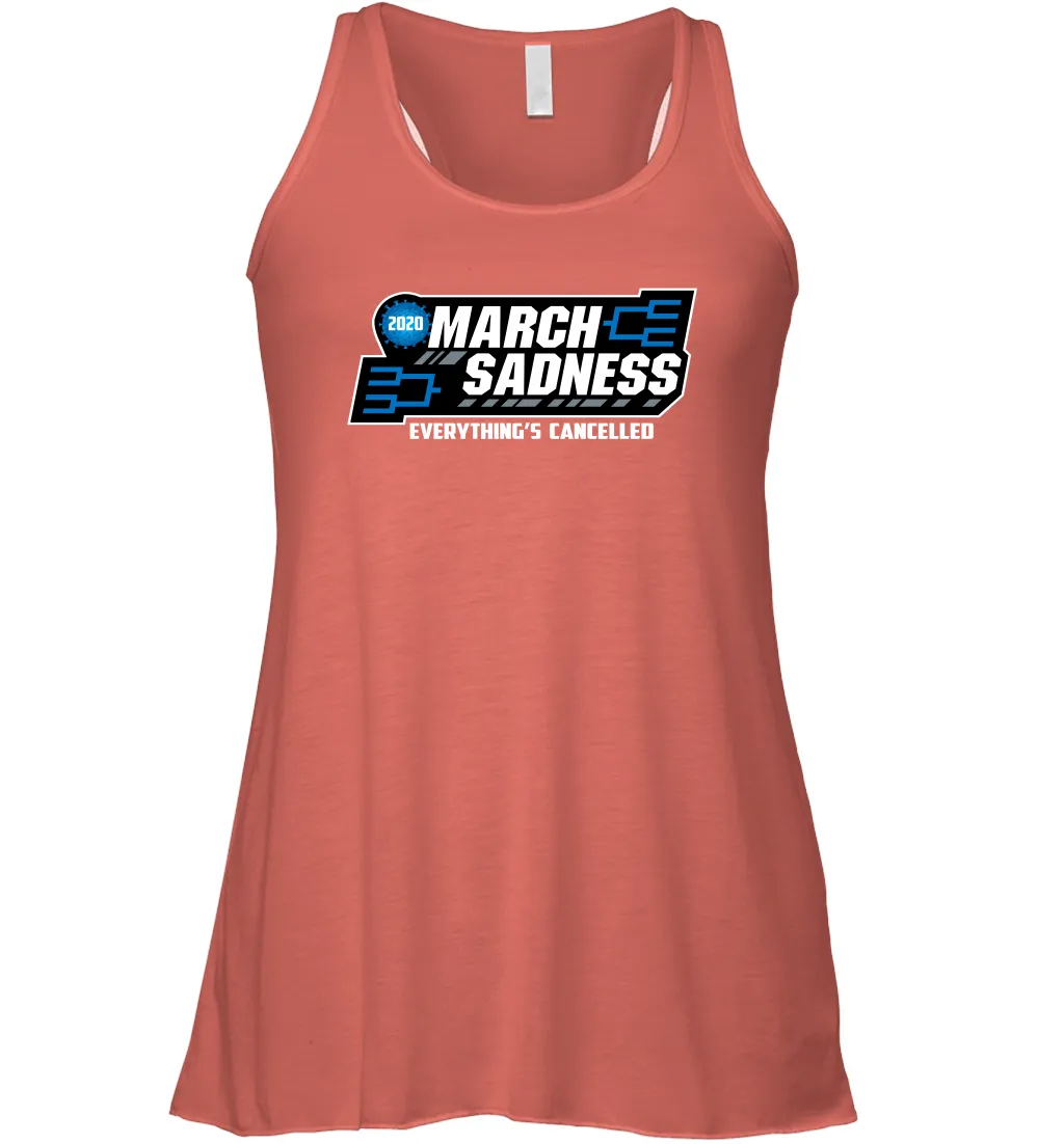 March Sadness Everythings Cancelled Basketball Coronacation Racerback Tank