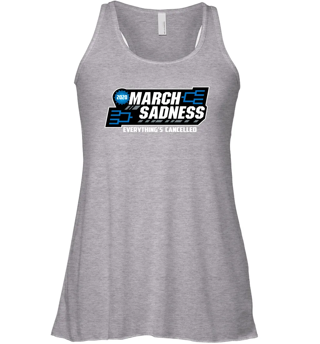 March Sadness Everythings Cancelled Basketball Coronacation Racerback Tank